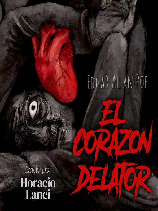 Title details for El corazón delator by Edgar Allan Poe - Available